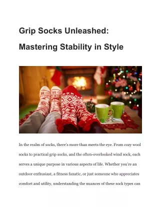 Grip Socks Unleashed_ Mastering Stability in Style