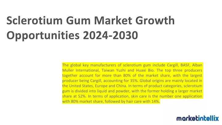 sclerotium gum market growth opportunities 2024