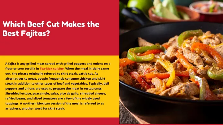 which beef cut makes the best fajitas