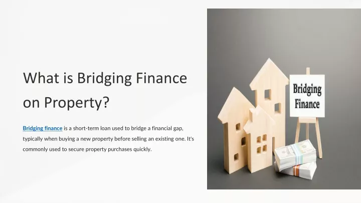 what is bridging finance on property