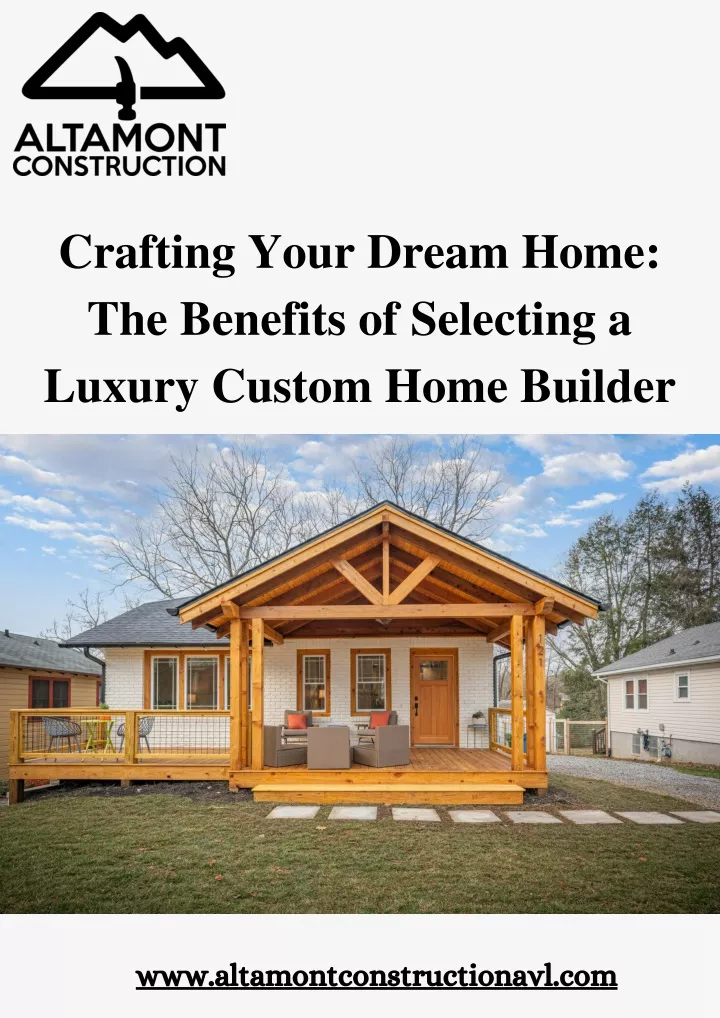crafting your dream home the benefits