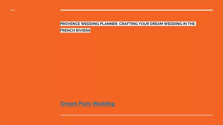provence wedding planner crafting your dream wedding in the french riviera