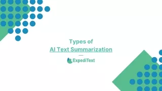 Types of AI Text Summarizer