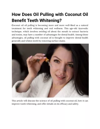 How Does Oil Pulling with Coconut Oil Benefit Teeth Whitening