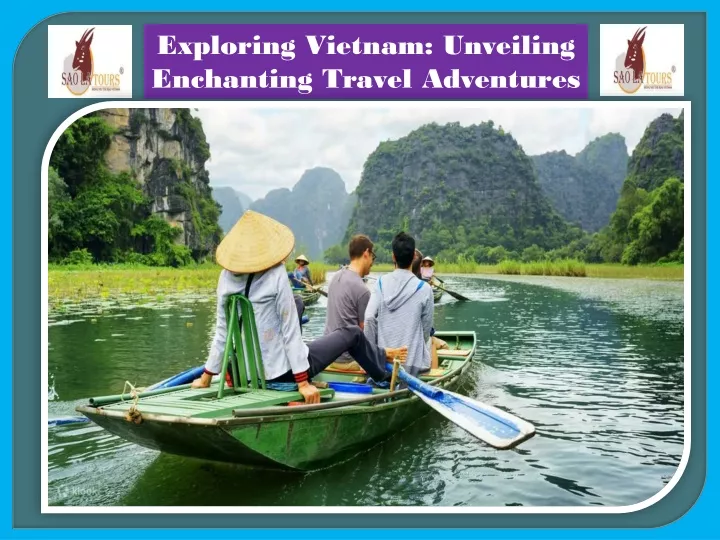 PPT - Exploring Vietnam Unveiling Enchanting Travel Adventures 