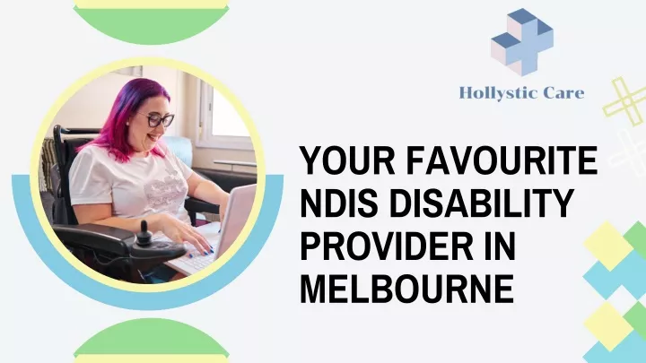 your favourite ndis disability provider