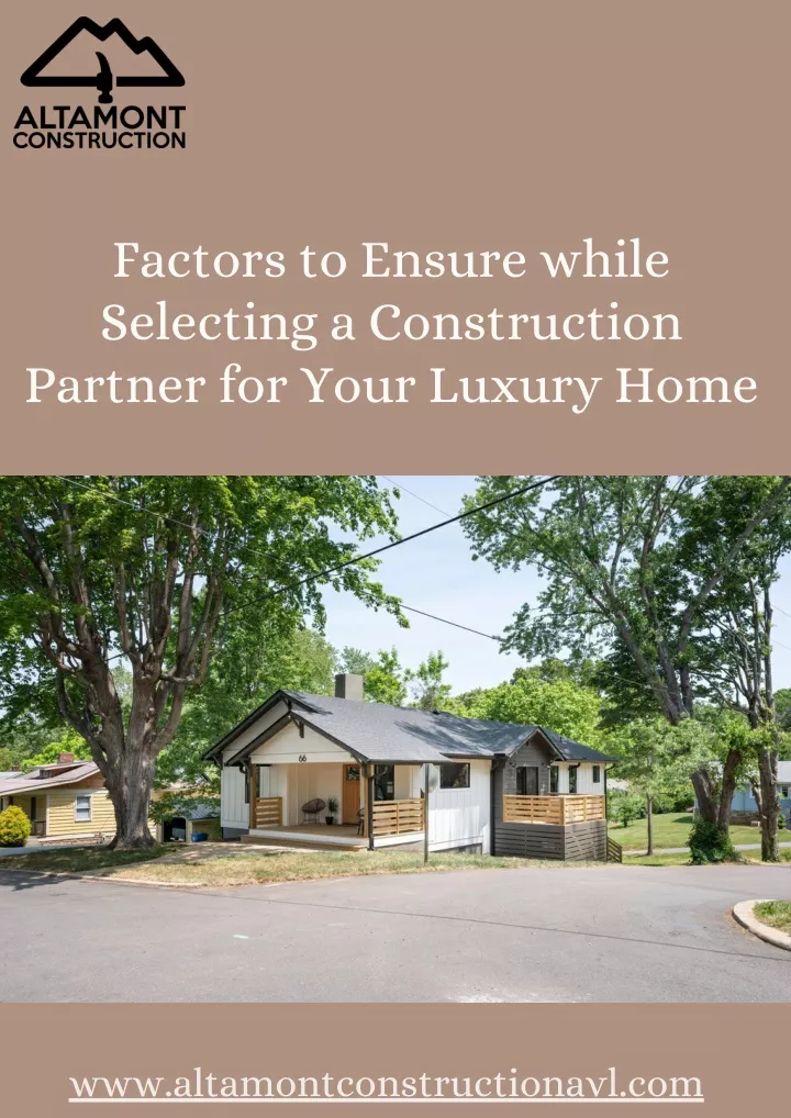 factors to ensure while selecting a construction