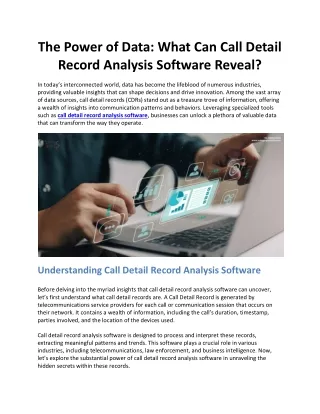 The Power of Data: What Can Call Detail Record Analysis Software Reveal?
