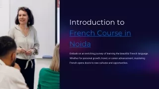 Enroll for the  French course in Noida