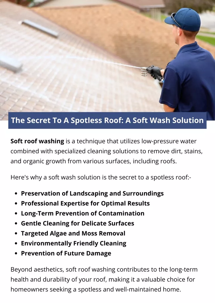 PPT - The Secret To A Spotless Roof: A Soft Wash Solution PowerPoint ...