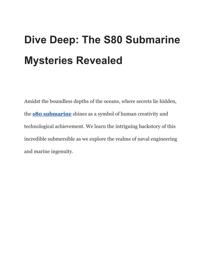 dive deep the s80 submarine