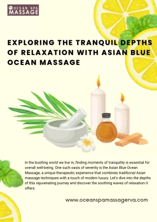 Exploring the Tranquil Depths of Relaxation with Asian Blue Ocean Massage