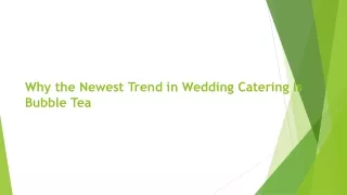 Why the Newest Trend in Wedding Catering Is