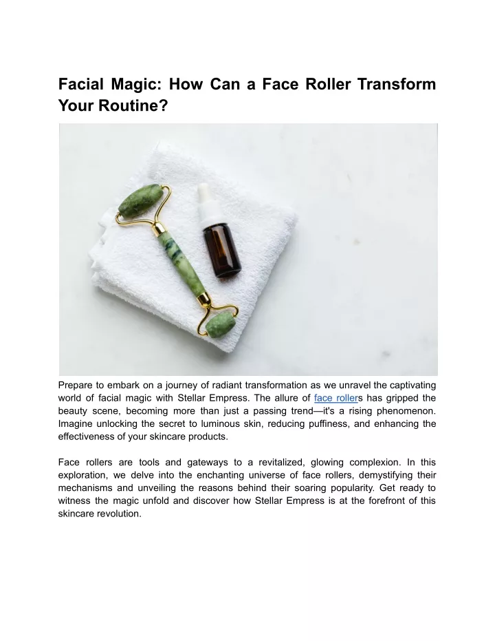 facial magic how can a face roller transform your