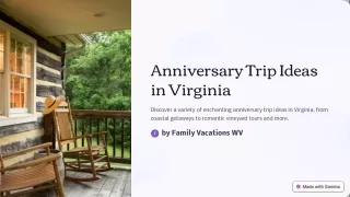 Family Vacations WV (anniversary trip ideas virginia)