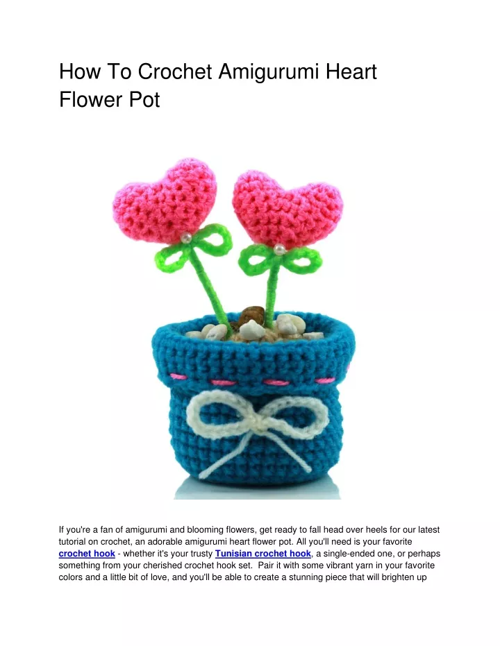 how to crochet amigurumi heart flower pot