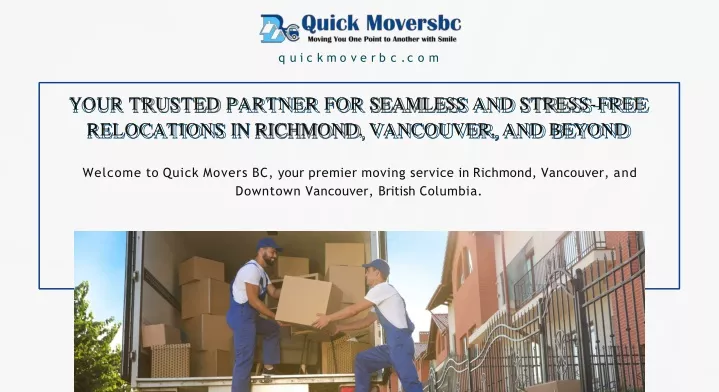 your trusted partner for seamless and stress free relocations in richmond vancouver and beyond