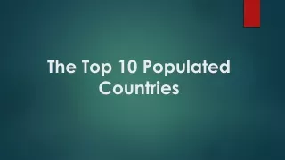 The Top 10 Populated Countries