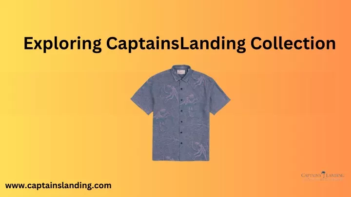 exploring captainslanding collection