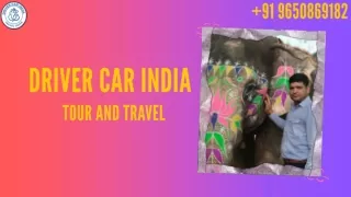 Tour & Travel Packages from Gurugram, Haryana - Domestic Tour - Driver Car India
