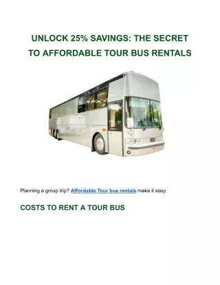 UNLOCK 25% SAVINGS_ THE SECRET TO AFFORDABLE TOUR BUS RENTALS