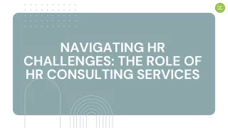 Navigating HR Challenges The Role of HR Consulting Services