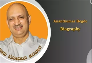 Anantkumar Hegde - Biography