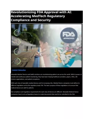 Revolutionizing FDA Approval with AI- Accelerating MedTech Regulatory Compliance and Security