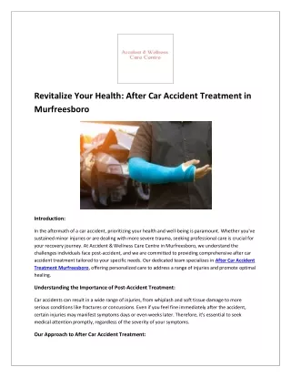 Revitalize Your Health: After Car Accident Treatment in Murfreesboro