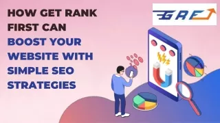 How Get Rank First Can Boost Your Website with Simple SEO Strategies