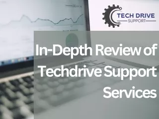 In-Depth Review of Techdrive Support Services