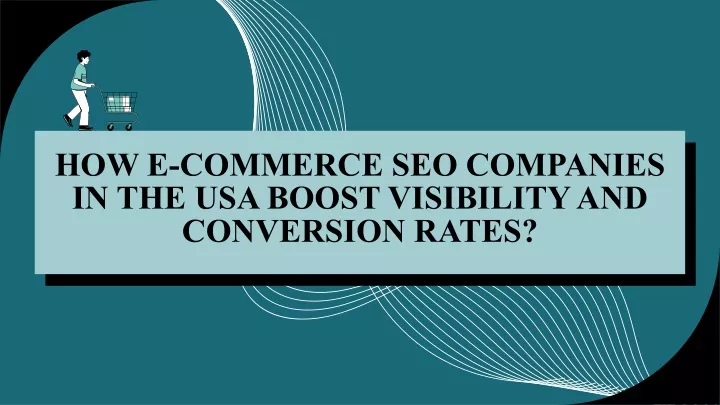 how e commerce seo companies in the usa boost