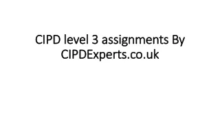 CIPD level 3 assignments By CIPDExperts