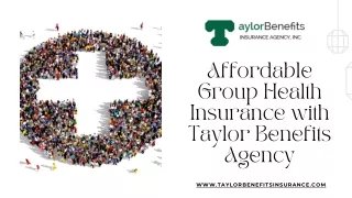 Affordable Group Health Insurance with Taylor Benefits