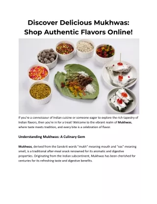 Discover Delicious Mukhwas Shop Authentic Flavors Online!
