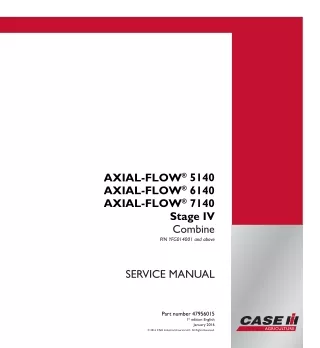 CASE IH AXIAL-FLOW 5140 Stage IV Combine Service Repair Manual (PIN YFG014001 and above)