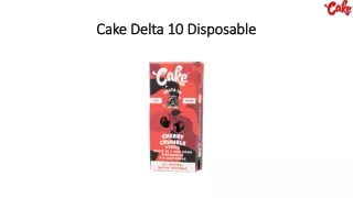 Cake Delta 10 Disposable