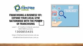 Franchising a Business 101 Expand Your Local Gym Nationwide with the Power of Franchising