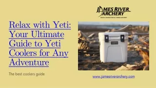 relax with yeti your ultimate guide to yeti