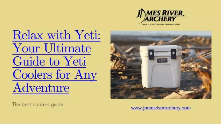 relax with yeti your ultimate guide to yeti
