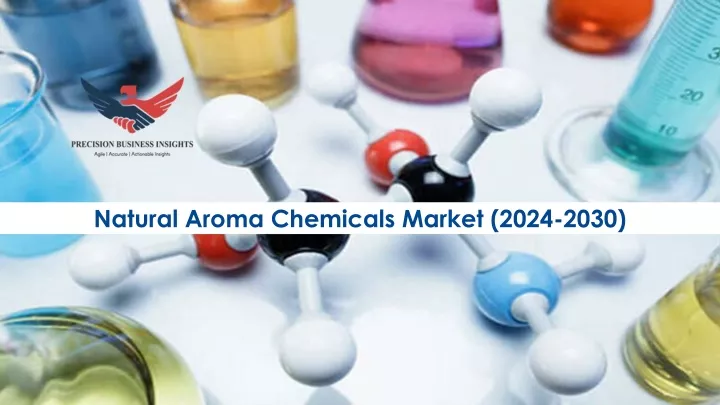 natural aroma chemicals market 2024 2030