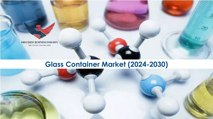 glass container market 2024 2030