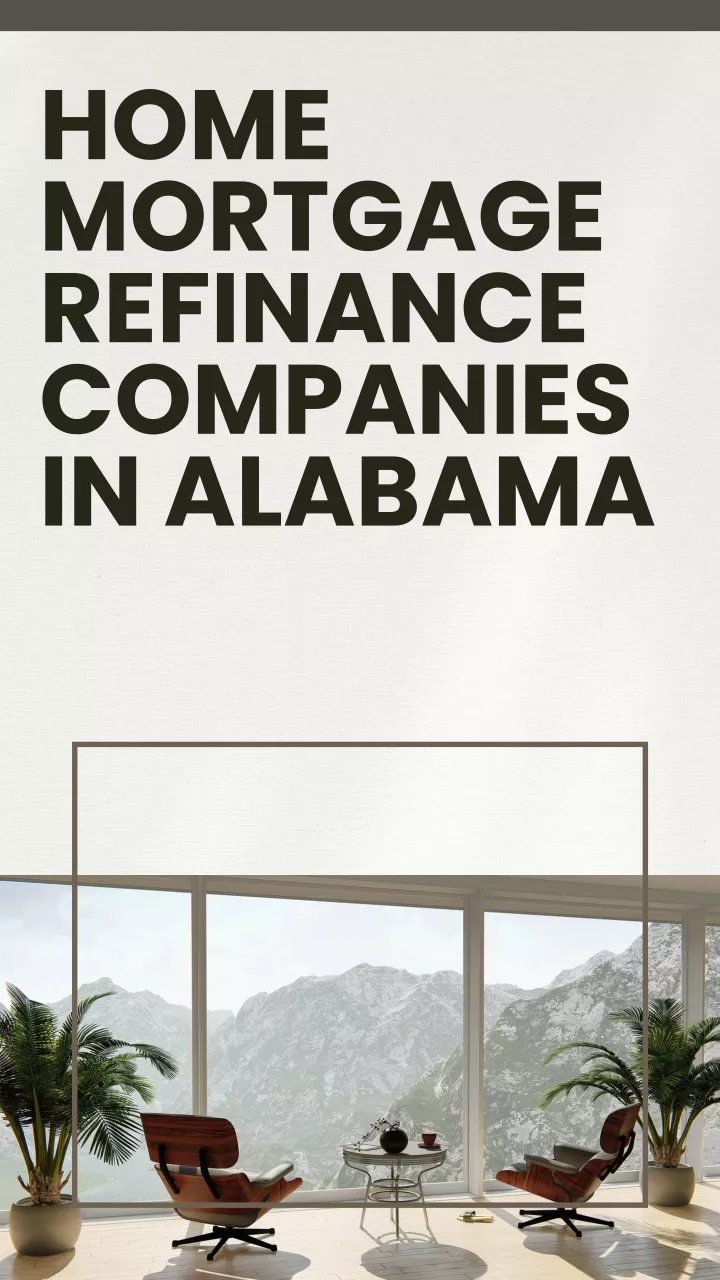 home mortgage refinance companies in alabama