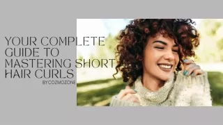 your complete guide to mastering short hair curls