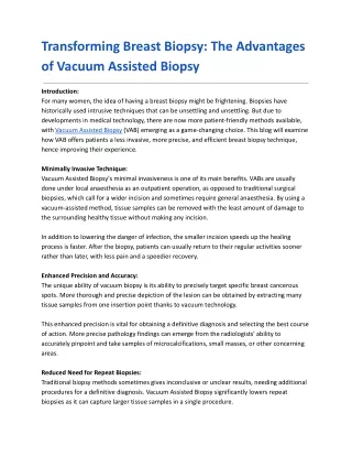 Transforming Breast Biopsy_ The Advantages of Vacuum Assisted Biopsy