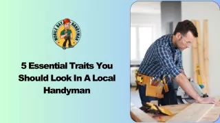 5 Essential Traits You Should Look In A Local Handyman