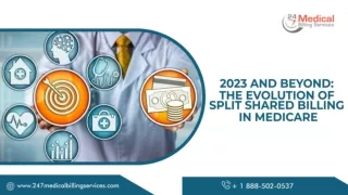 2023-and-Beyond-The-Evolution-of-Split-Shared-Billing-in-Medicare-scaled