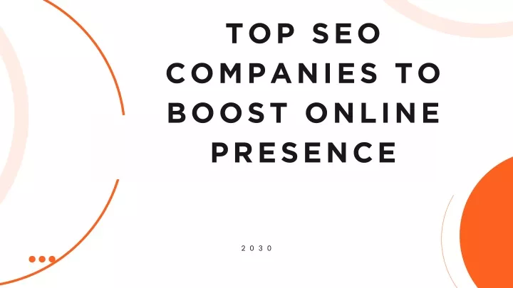 top seo companies to boost online presence