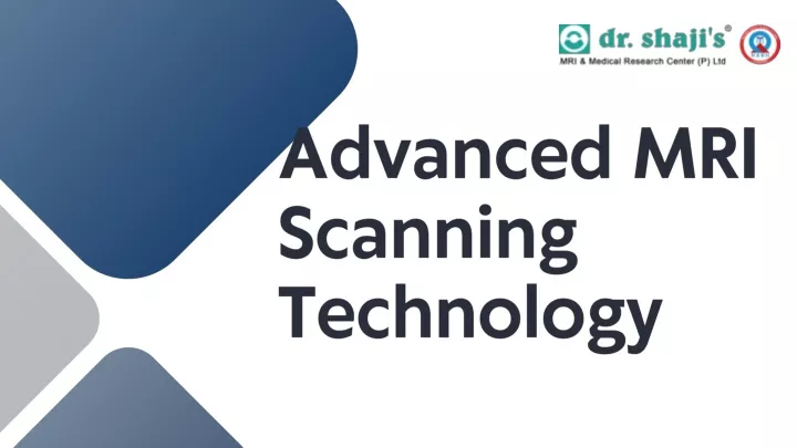 advanced mri scanning technology