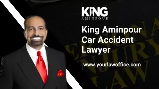Criminal Lawyers Near You - King Aminpour Car Accident Lawyer